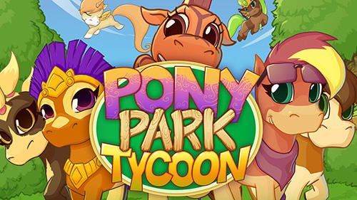 download Pony park tycoon apk